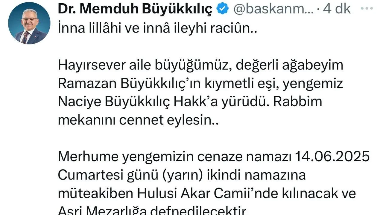 Başkan Büyükkılıç yengesini son yolculuğuna uğurluyor