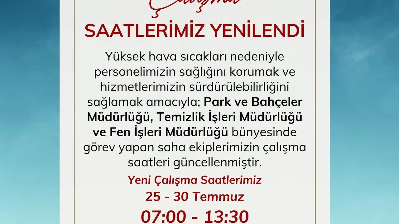 Nazilli Belediyesi Sıcak Hava Tedbiri İle Mesai Saatlerini Düzenledi