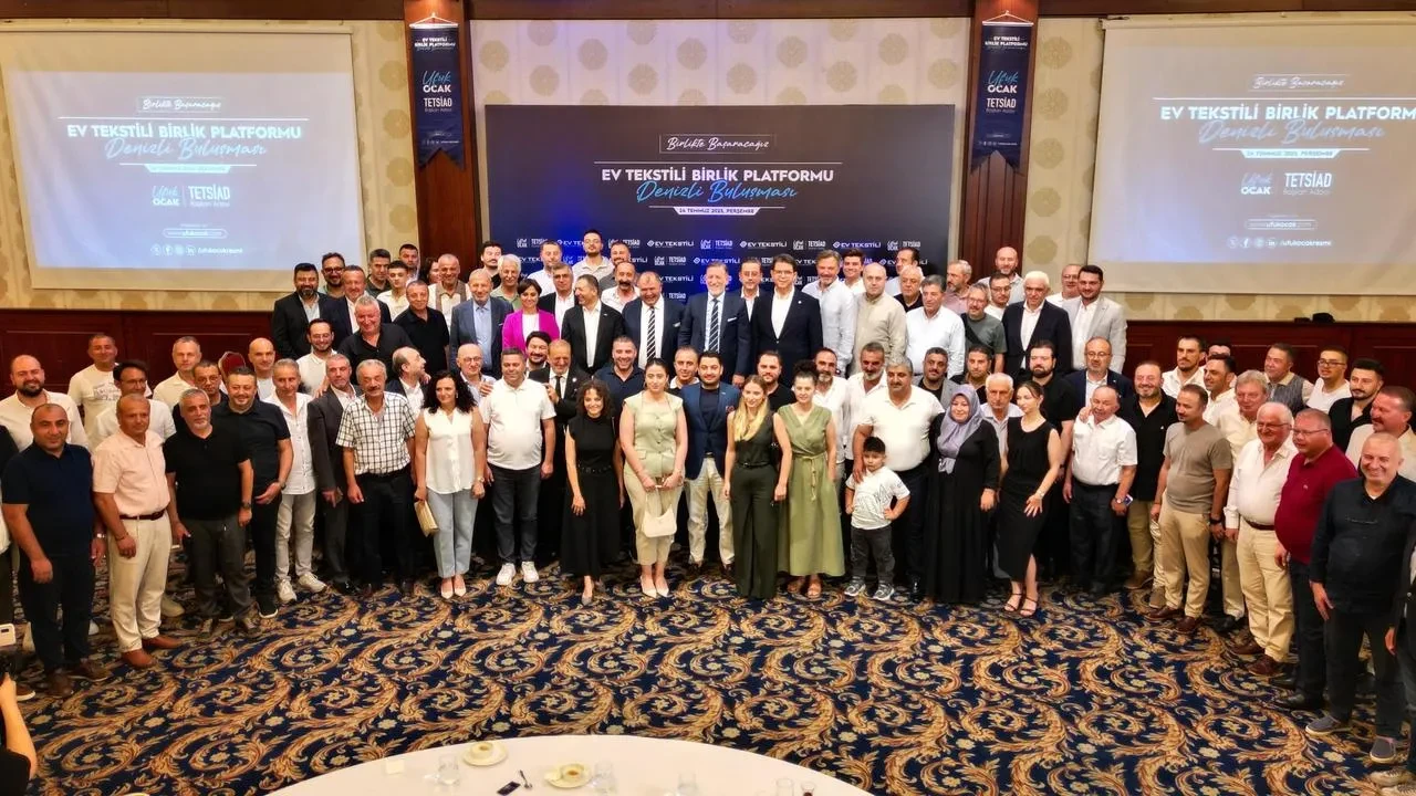 Ev Tekstili Birlik Platformu Denizli'de Büyük Buluşma Gerçekleştirdi