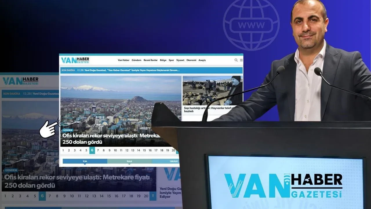 Yeni Doğu Gazetesi Van Haber Gazetesi Adıyla Yayına Başladı