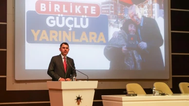 Bakan Kurum AK Parti toplantısında kentsel dönüşüm çalışmalarını anlattı