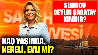 Sunucu Ceylin Çağatay Kimdir? Kaç Yaşında, Nereli, Evli mi?
