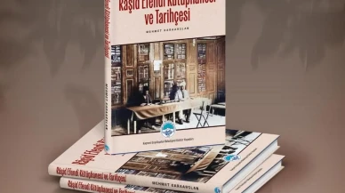 Kayseri'den okura müjde: Râşid Efendi Kütüphanesi'nin tarihi kitapla gün yüzüne çıkıyor