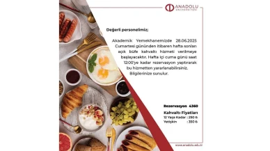 Anadolu Üniversitesi personeline özel kahvaltı servisi başladı