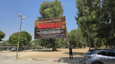 Mersin Büyükşehir Belediyesi Orman Yangınlarına Karşı Afişli Uyarı Kampanyası Başlattı