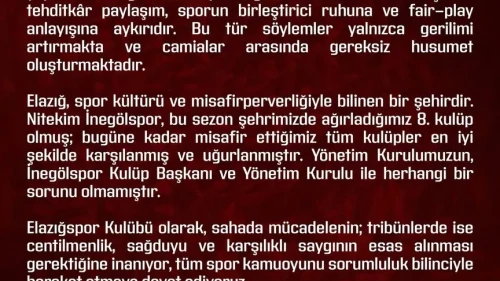 Elazığspor İnegölspor maçında protokol tribününde yaşanan olaylar için açıklama yaptı